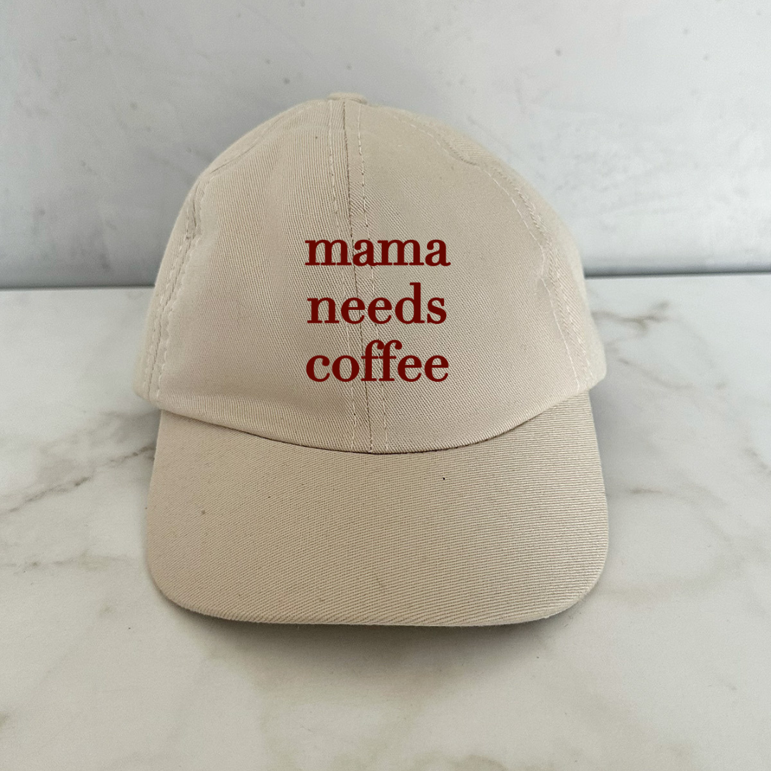 Boné - Mama needs coffee